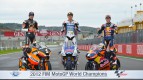 2012 World Champions marquez, Lorenzo, Cortese