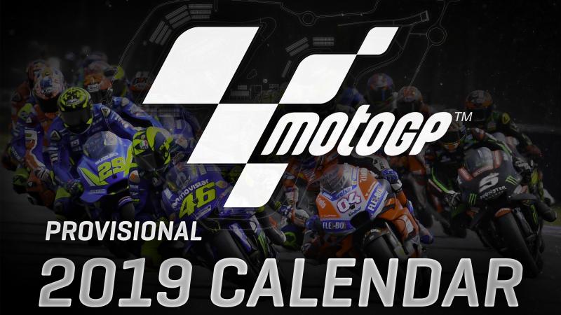 2019 MotoGP Calendar Confirmed MotoGP 