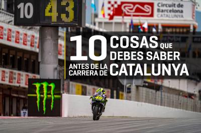 El decálogo clave del Gran Premi Monster Energy de Catalunya
