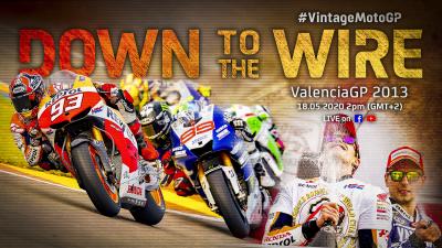 Vintage MotoGP™ : Valence 2013