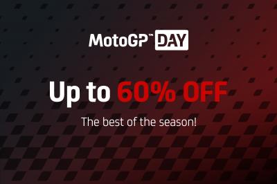 Take advantage of MotoGP™ Day before it's too late!